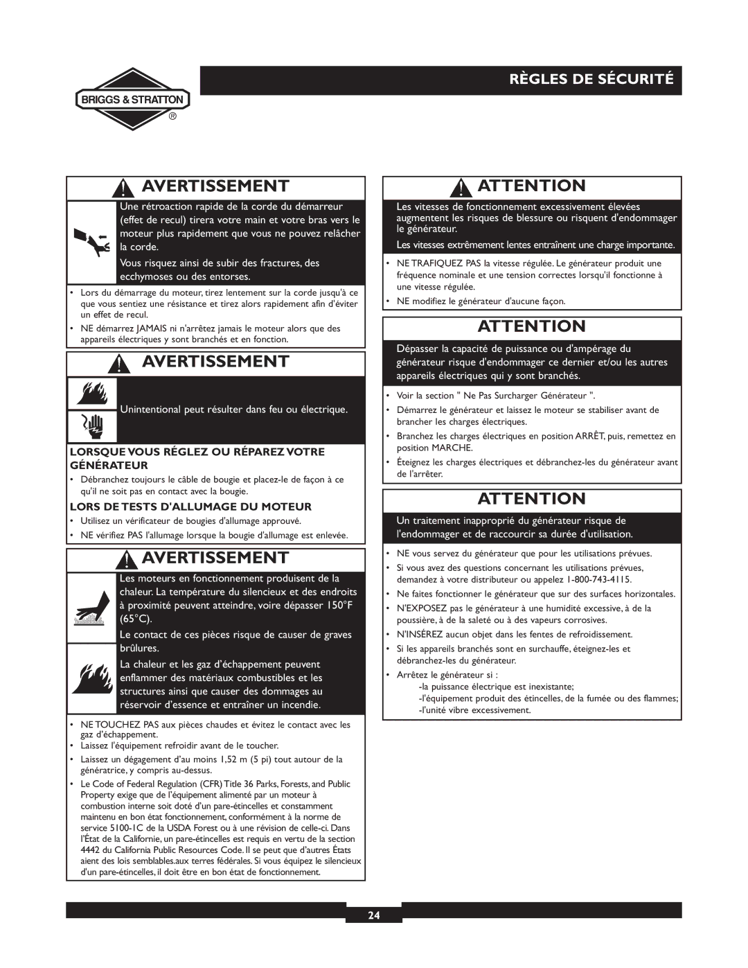 Briggs & Stratton 09801-9 Lorsque Vous Réglez OU Réparez Votre Générateur, Lors DE Tests Dallumage DU Moteur 