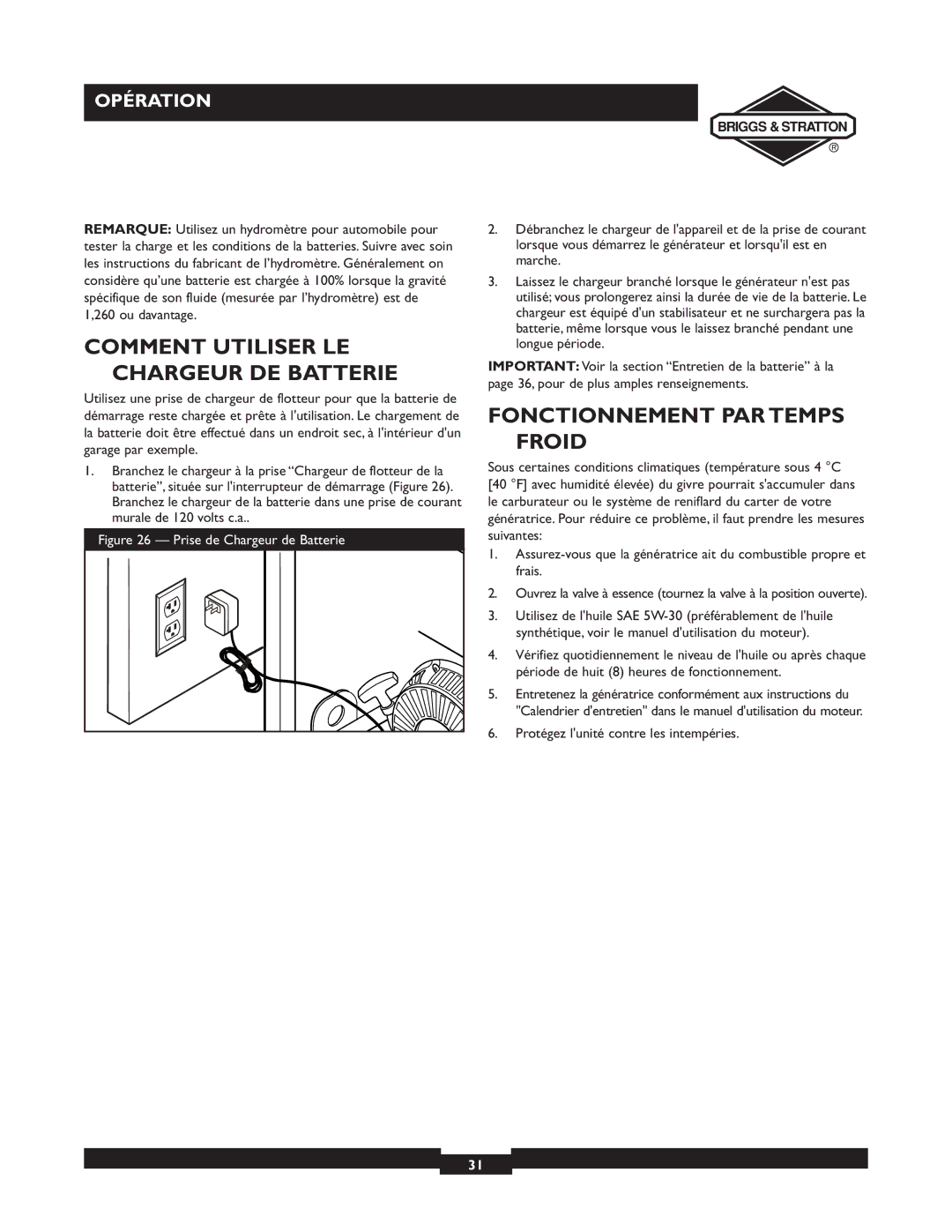 Briggs & Stratton 09801-9 manuel dutilisation Comment Utiliser LE Chargeur DE Batterie, Fonctionnement PAR Temps Froid 