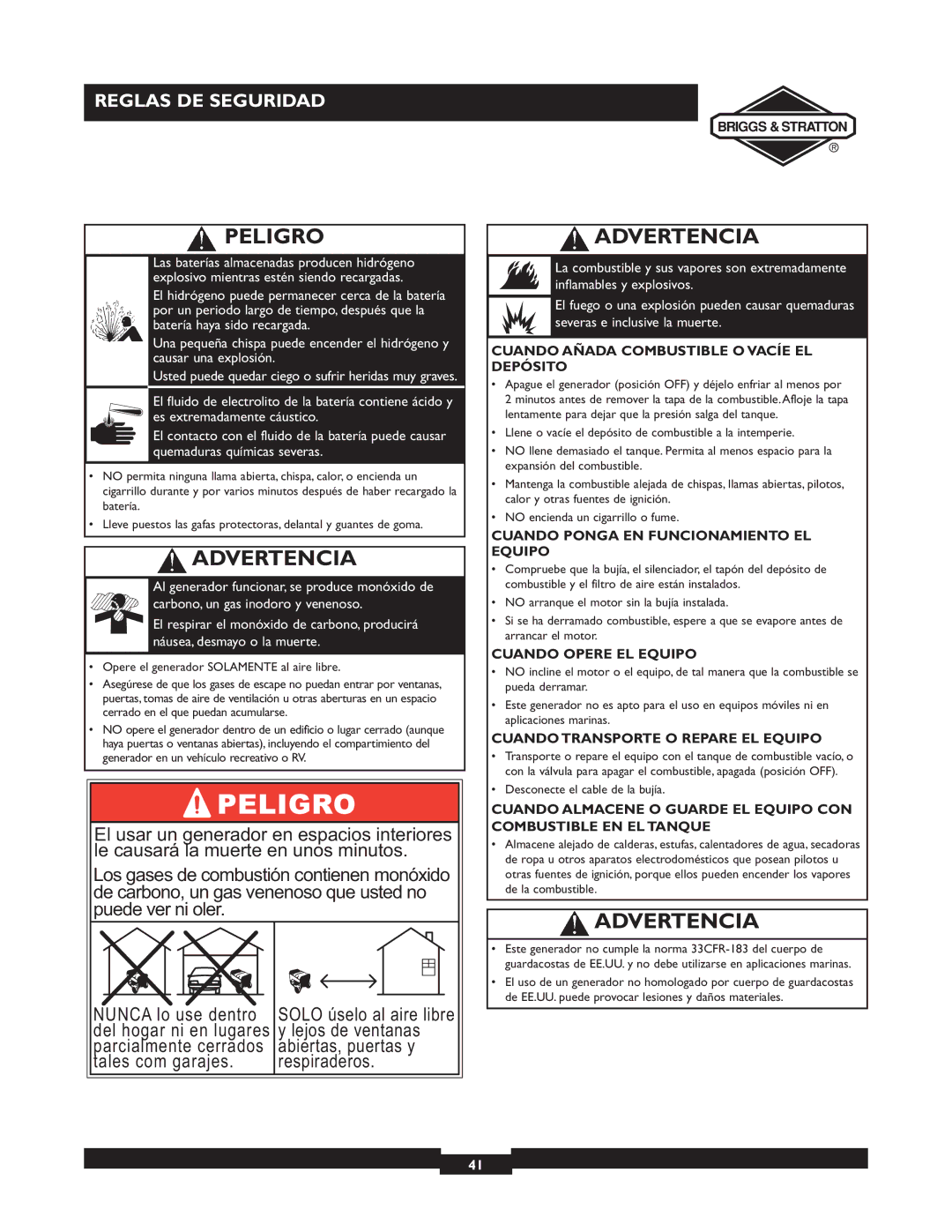 Briggs & Stratton 09801-9 Peligro, Cuando Añada Combustible O Vacíe EL Depósito, Cuando Ponga EN Funcionamiento EL Equipo 