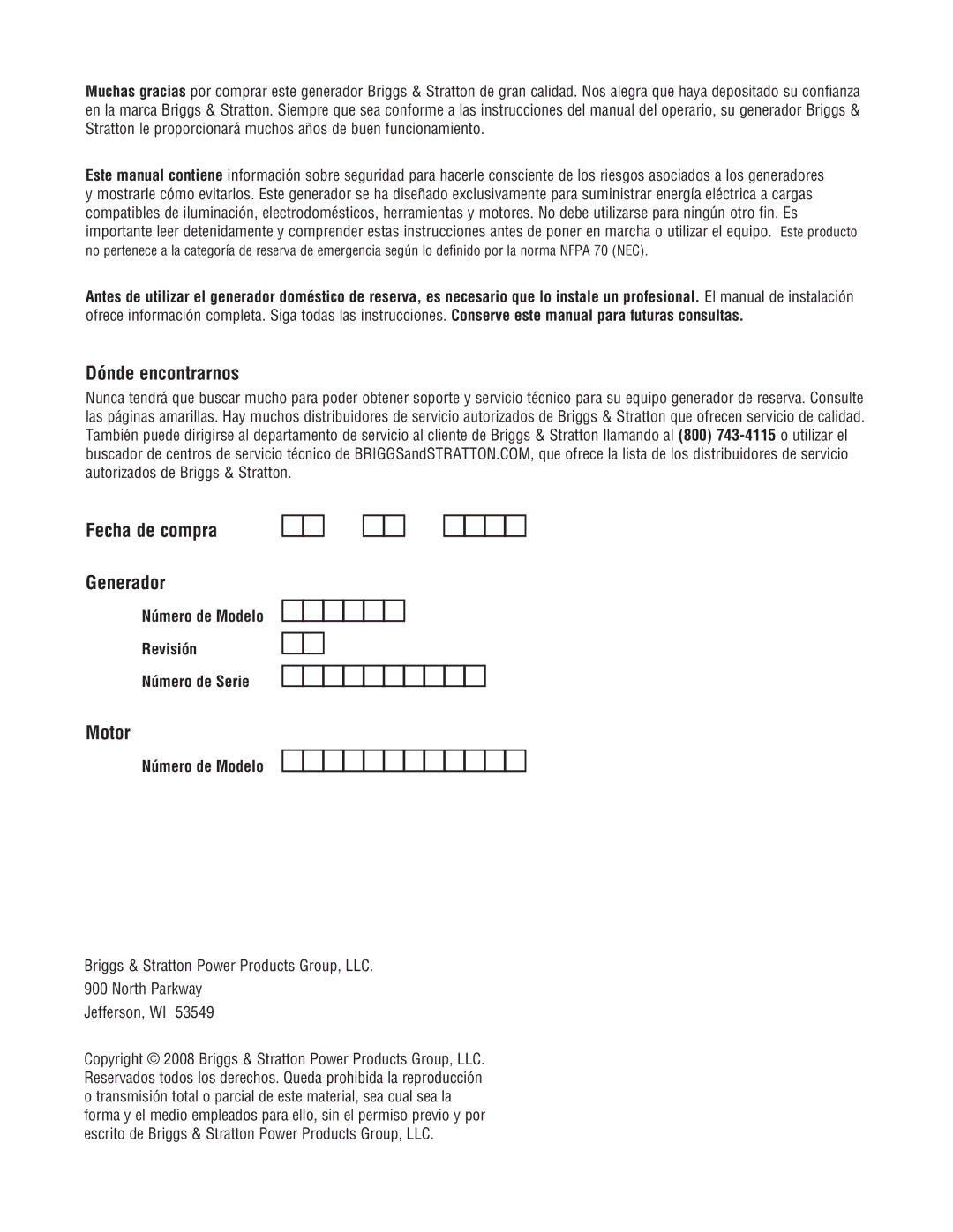 Briggs & Stratton 10000 Watt manual Dónde encontrarnos, Fecha de compra Generador, Motor, Número de Modelo 