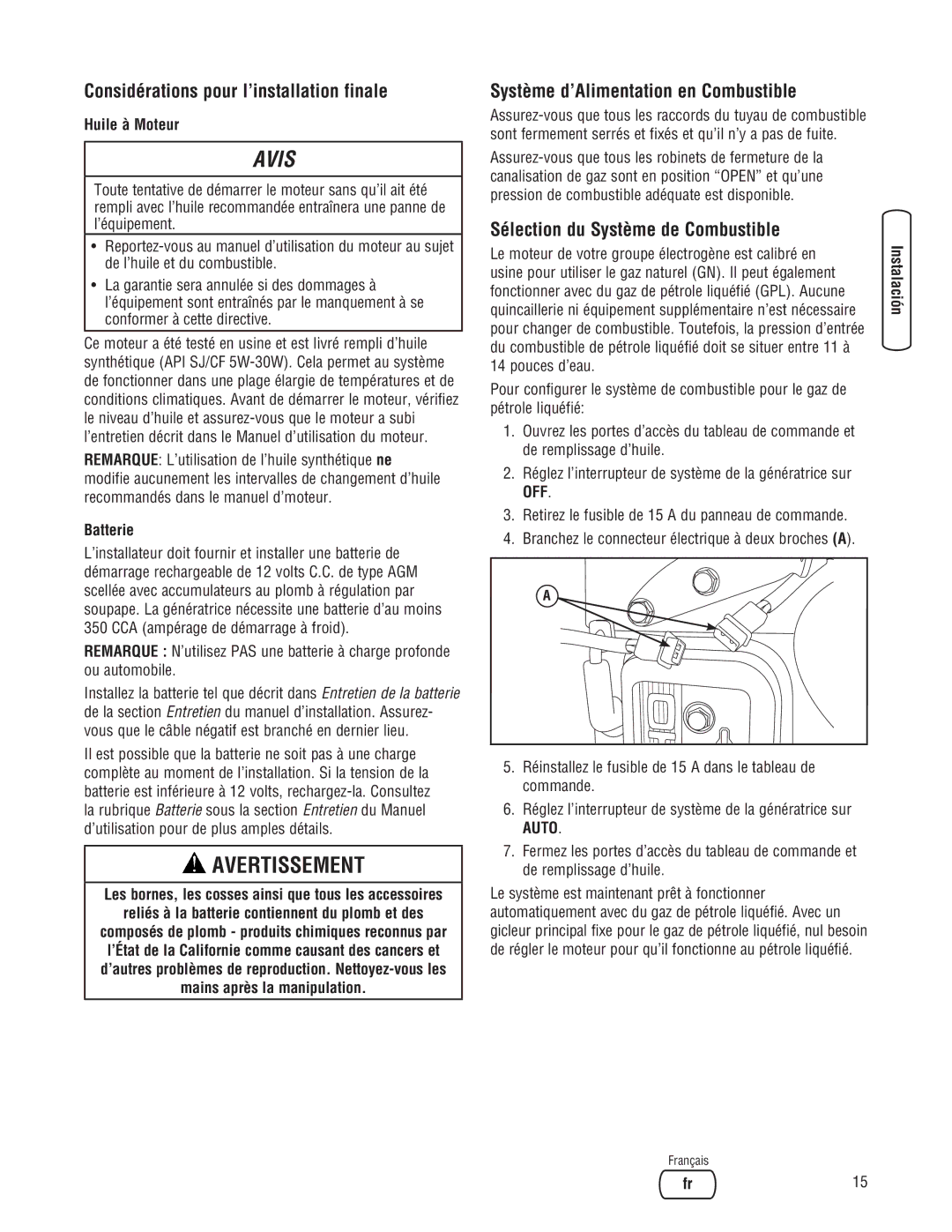 Briggs & Stratton 10000 Watt Considérations pour l’installation finale, Système d’Alimentation en Combustible, Batterie 