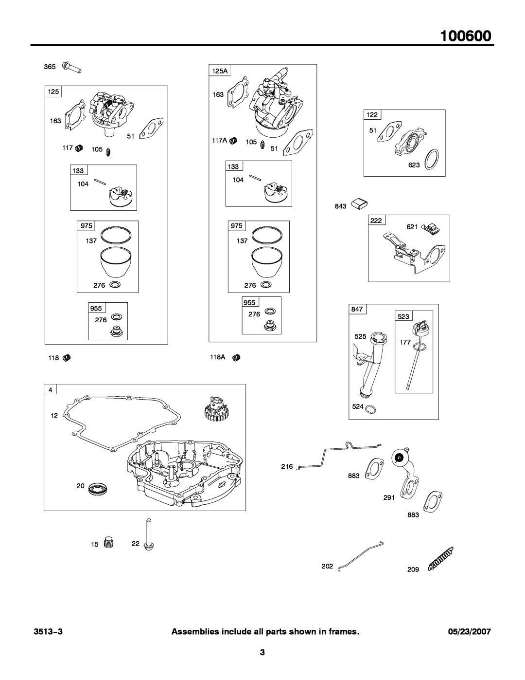 Briggs & Stratton 100600 service manual 3513−3, Assemblies include all parts shown in frames, 05/23/2007 