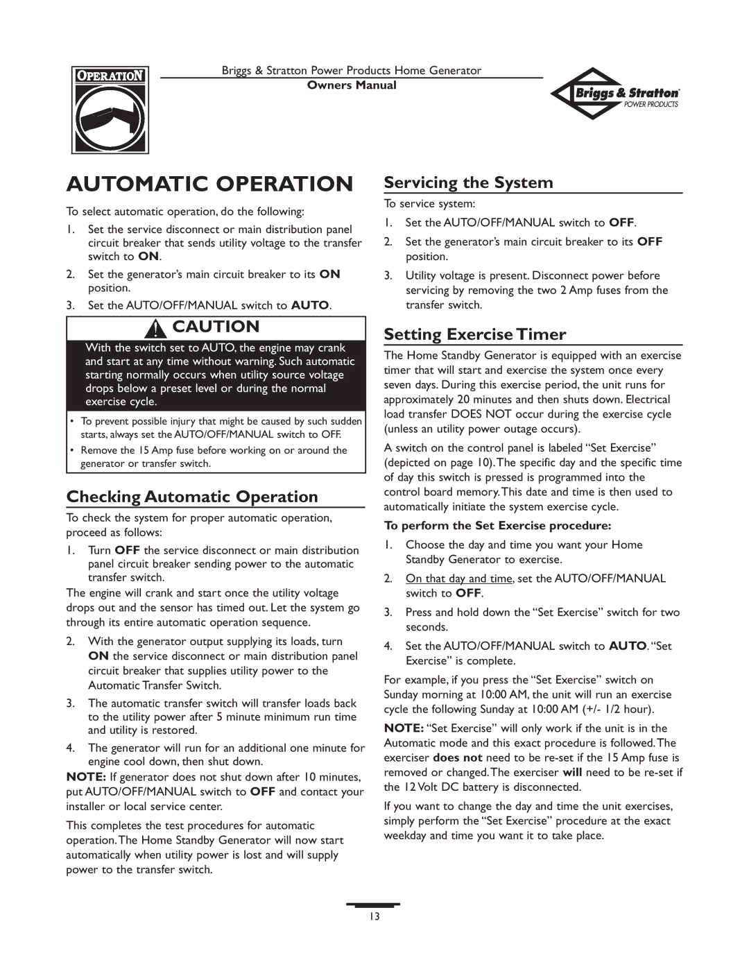 Briggs & Stratton 12KW, 10KW owner manual Servicing the System, Checking Automatic Operation, Setting Exercise Timer 