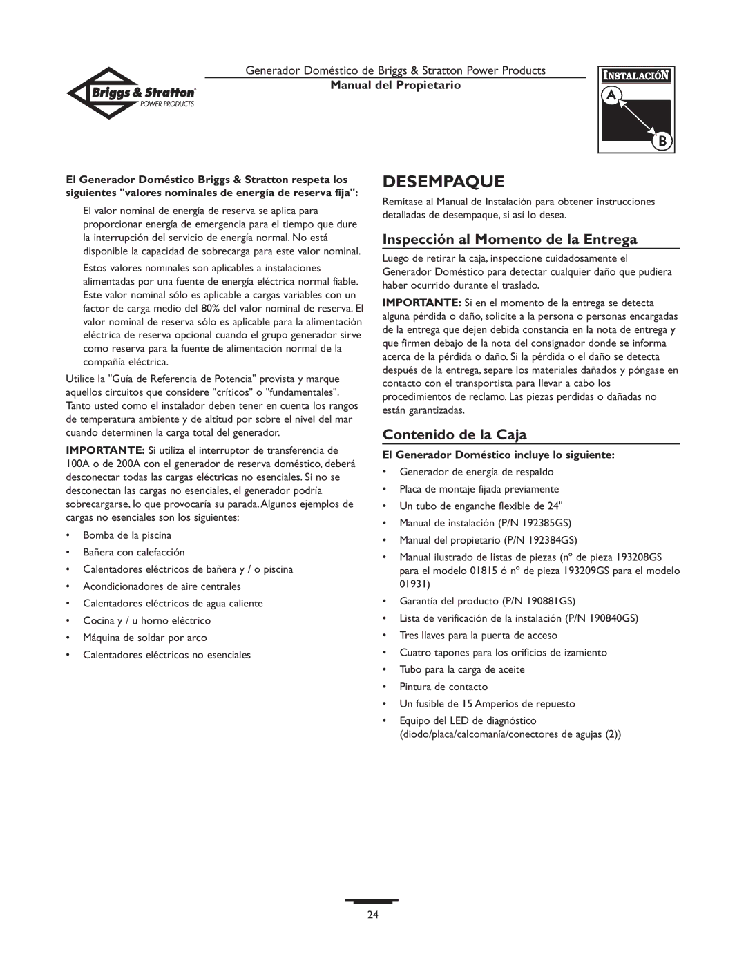 Briggs & Stratton 10KW, 12KW owner manual Desempaque, Inspección al Momento de la Entrega, Contenido de la Caja 