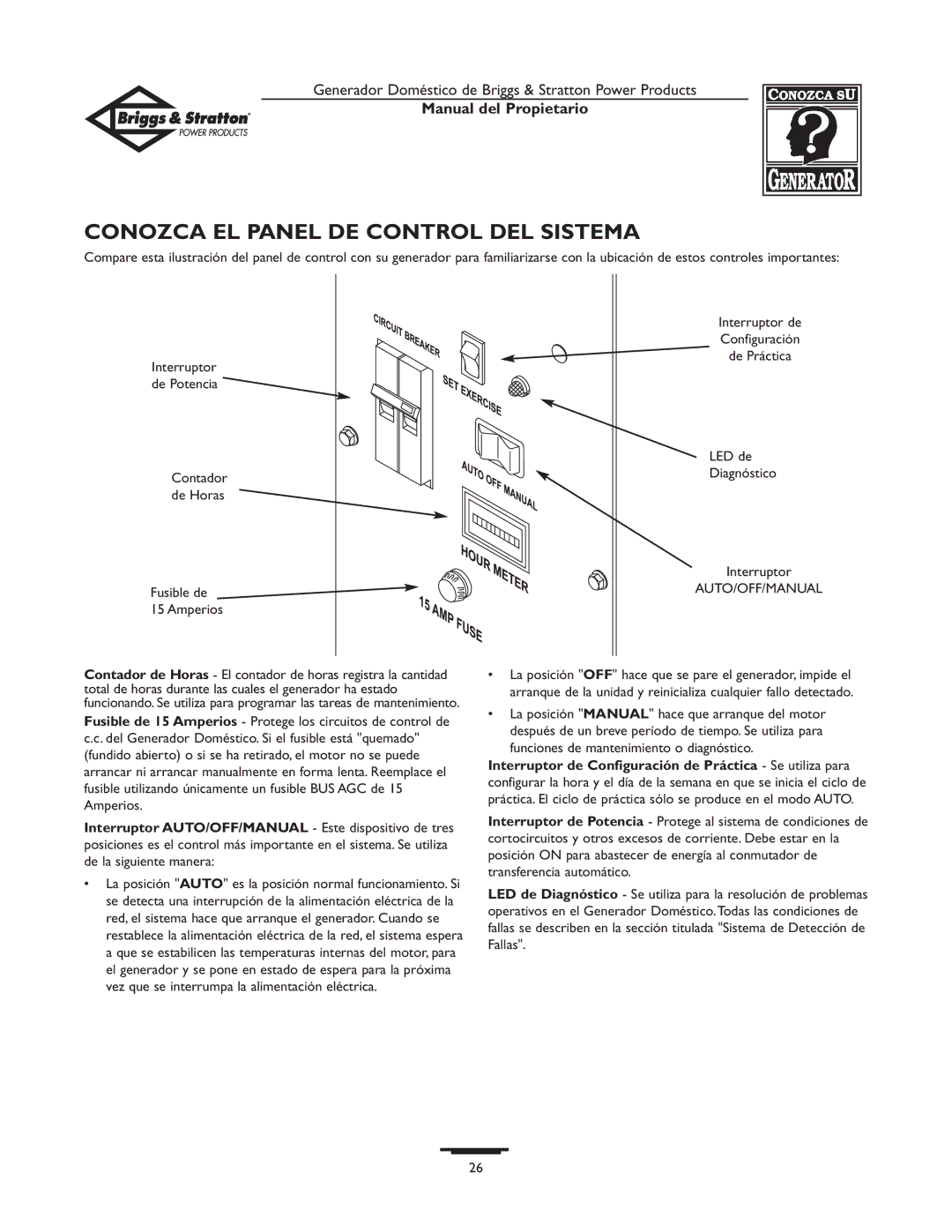 Briggs & Stratton 10KW, 12KW owner manual Conozca EL Panel DE Control DEL Sistema 