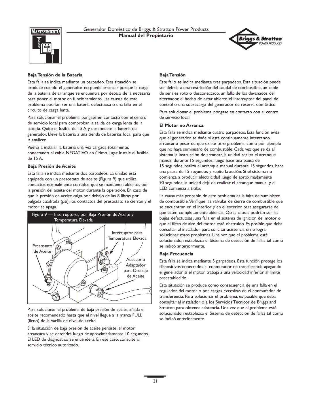 Briggs & Stratton 12KW, 10KW Baja Tensión de la Batería, Baja Presión de Aceite, El Motor no Arranca, Baja Frecuencia 