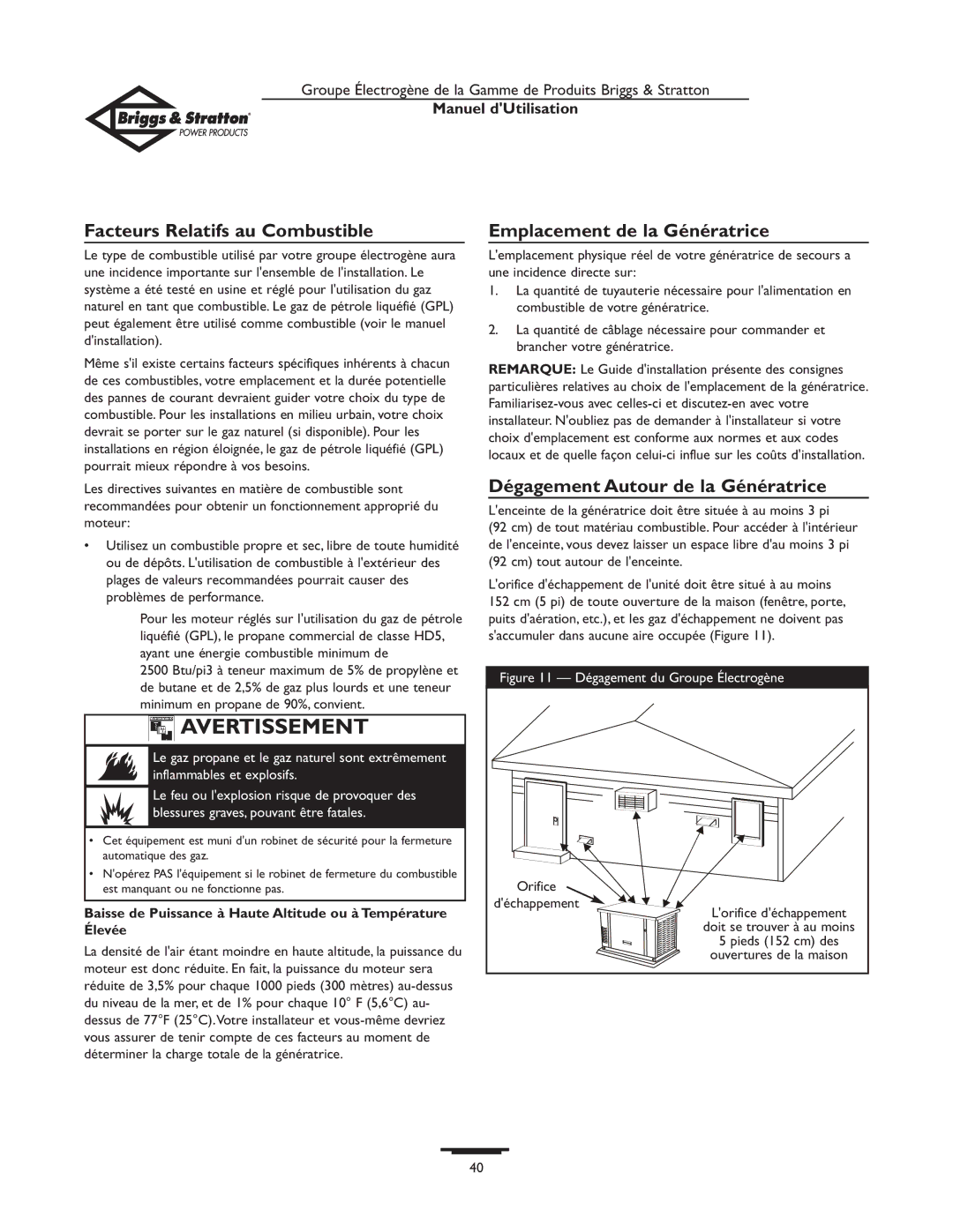 Briggs & Stratton 10KW, 12KW owner manual Facteurs Relatifs au Combustible, Emplacement de la Génératrice 