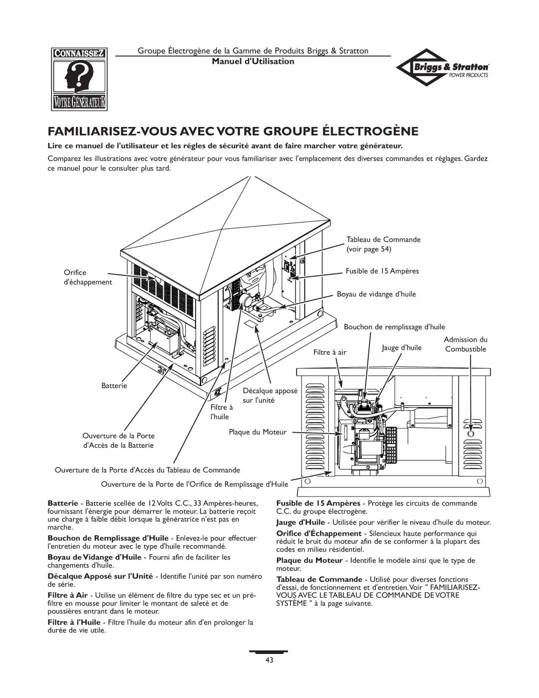 Briggs & Stratton 12KW, 10KW owner manual FAMILIARISEZ-VOUS Avec Votre Groupe Électrogène 