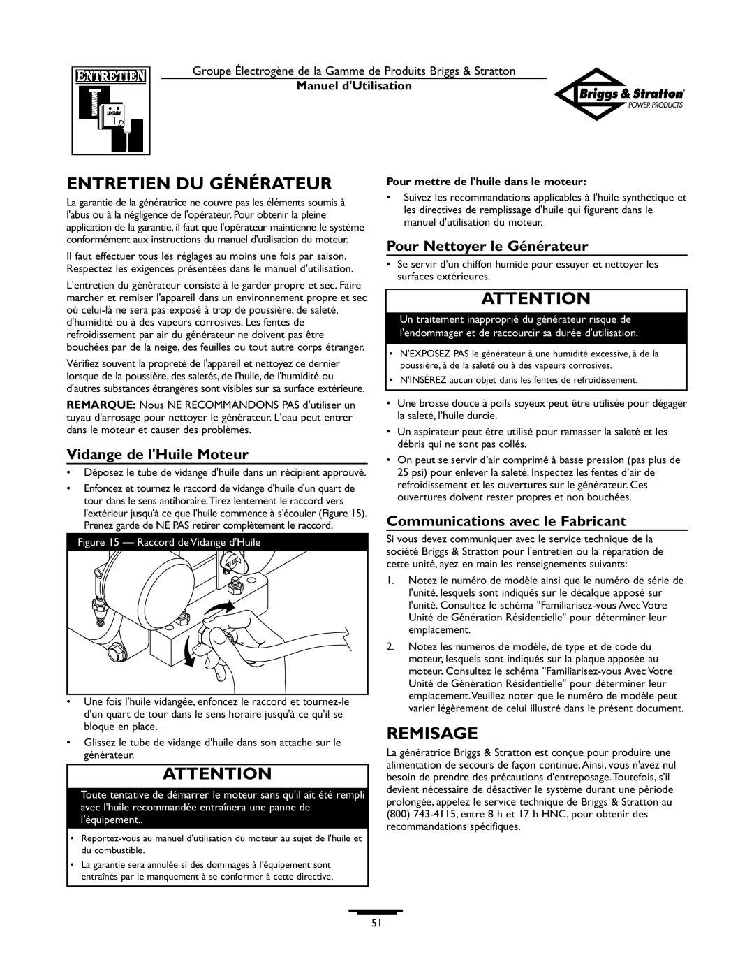 Briggs & Stratton 12KW, 10KW Entretien DU Générateur, Remisage, Pour Nettoyer le Générateur, Vidange de lHuile Moteur 