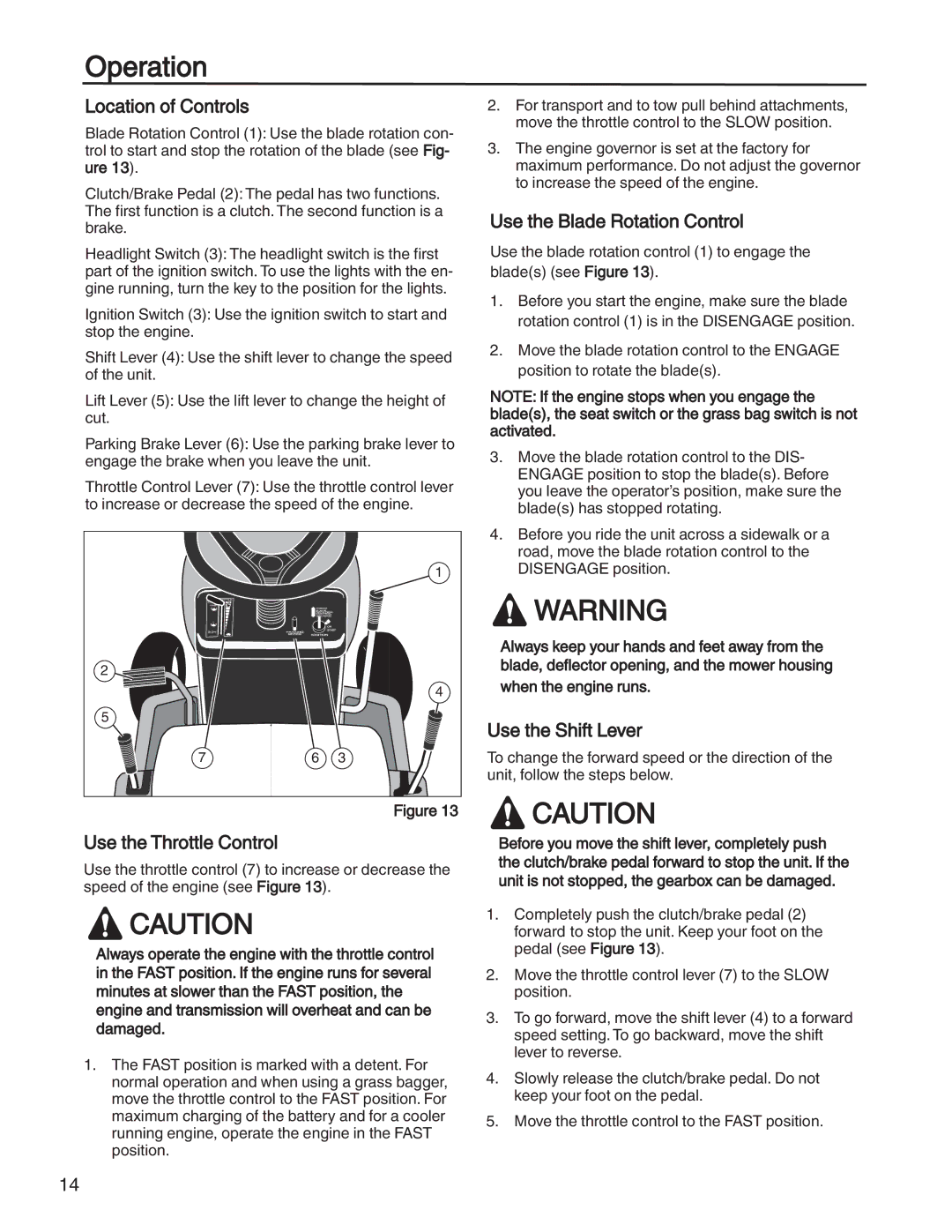 Briggs & Stratton 131F manual Operation, Location of Controls, Use the Throttle Control, Use the Blade Rotation Control 