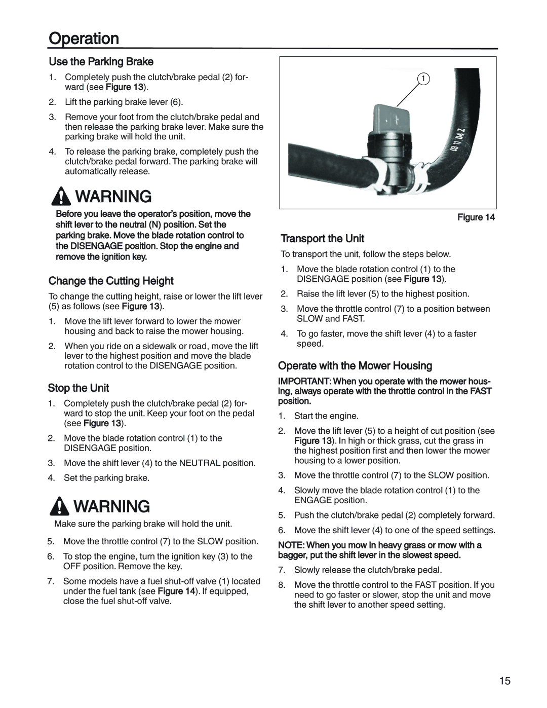 Briggs & Stratton 131F manual Use the Parking Brake, Change the Cutting Height, Stop the Unit, Transport the Unit 