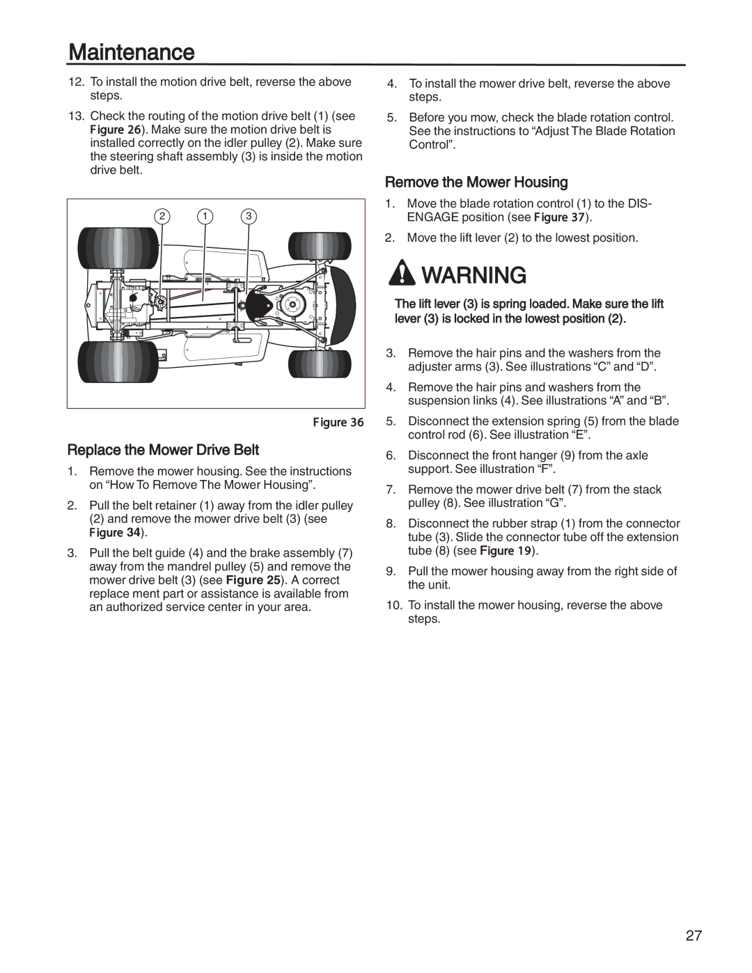 Briggs & Stratton 131F manual Replace the Mower Drive Belt, Remove the Mower Housing 