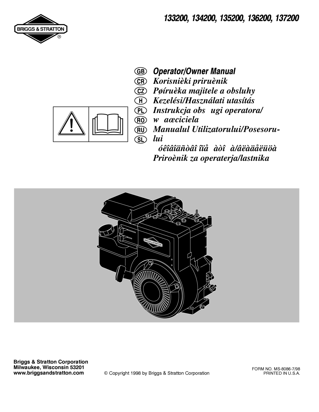 Briggs & Stratton 133200, 135200, 136200, 134200, 137200 owner manual Operator/Owner Manual 