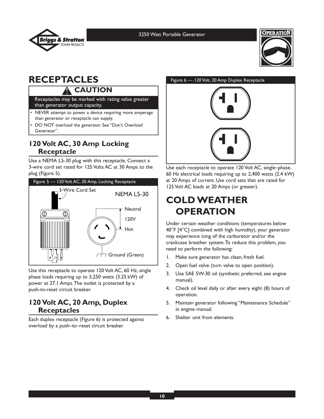 Briggs & Stratton 1653 owner manual Receptacles, Cold Weather Operation, Volt AC, 30 Amp Locking Receptacle 