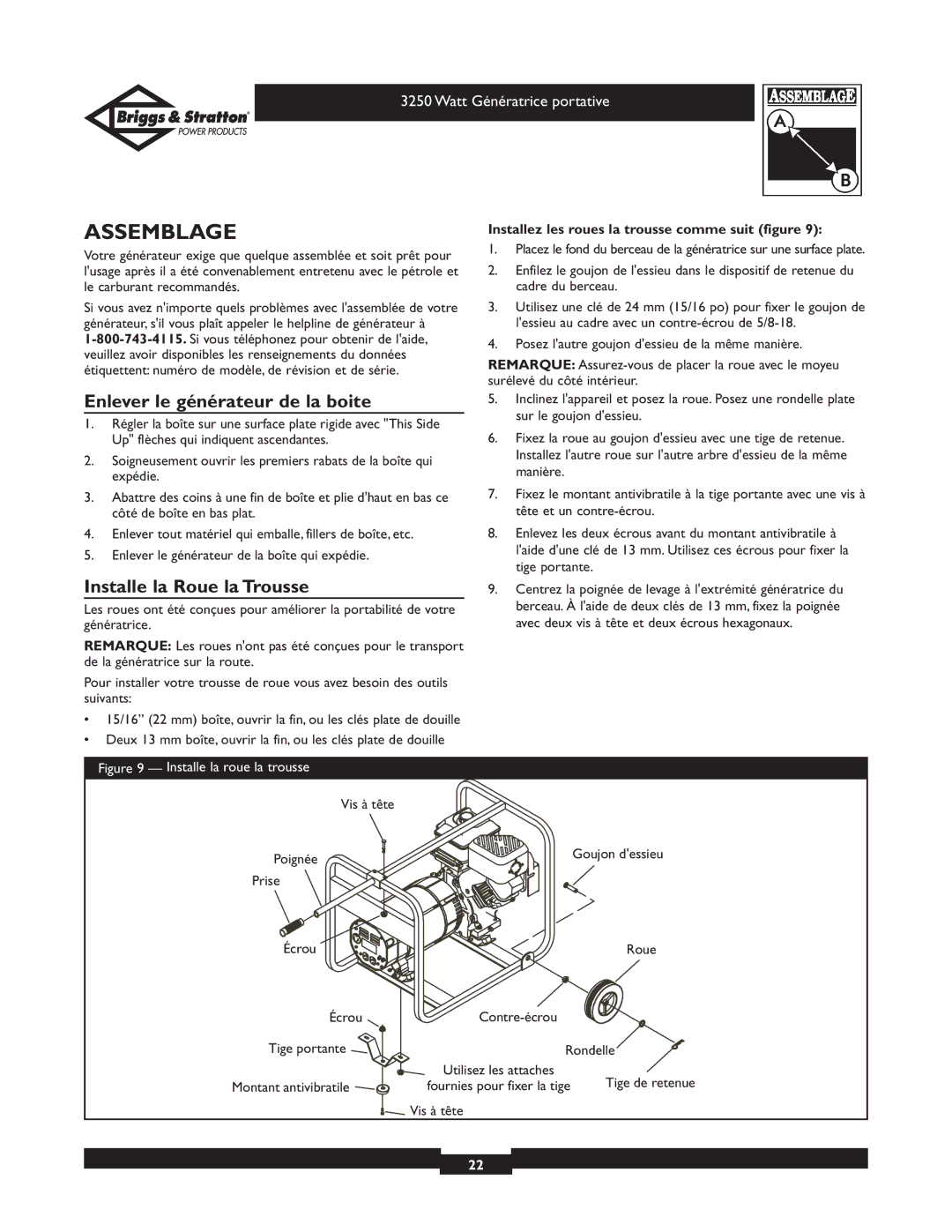 Briggs & Stratton 1653 Assemblage, Enlever le générateur de la boite, Installe la Roue la Trousse, Montant antivibratile 