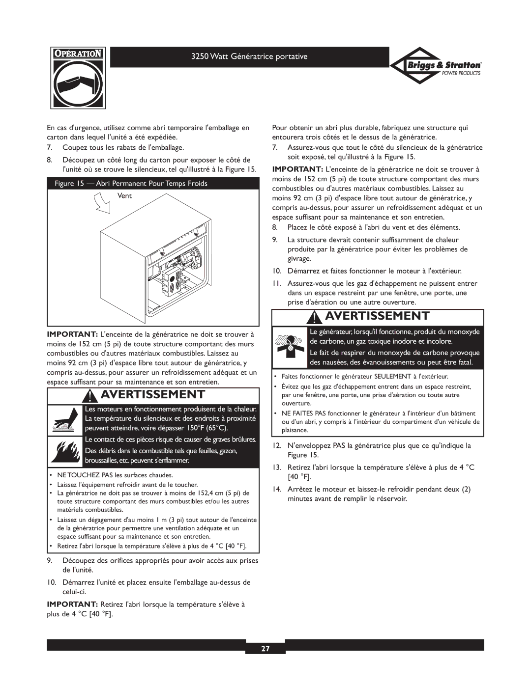 Briggs & Stratton 1653 owner manual Abri Permanent Pour Temps Froids, Vent 