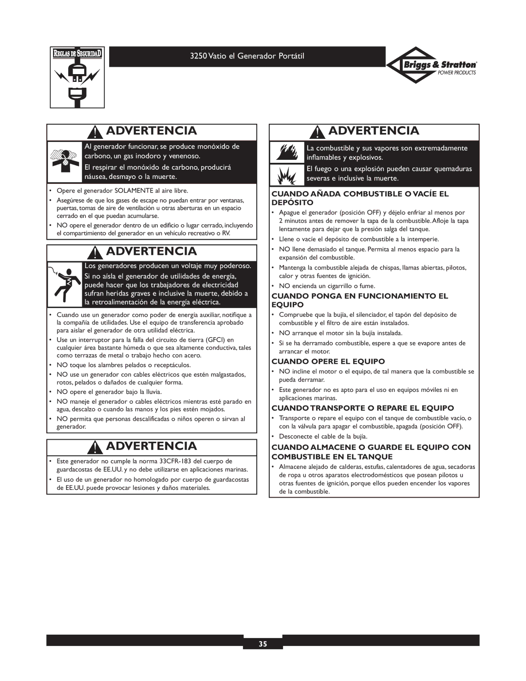 Briggs & Stratton 1653 owner manual Cuando Añada Combustible O Vacíe EL Depósito, Cuando Ponga EN Funcionamiento EL Equipo 