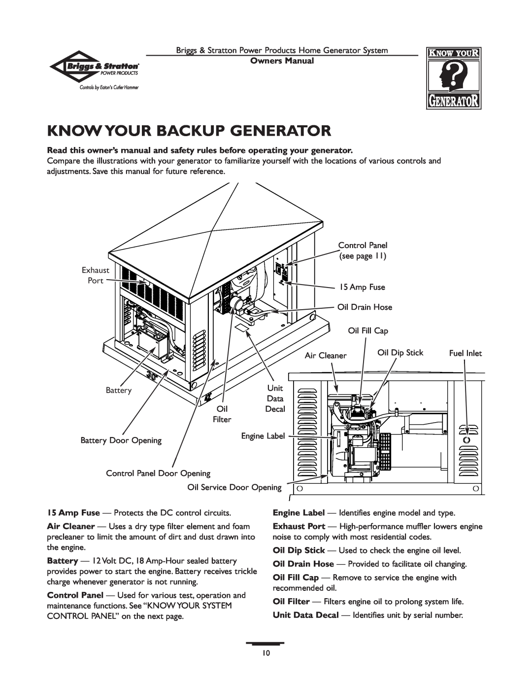 Briggs & Stratton 1679-0 owner manual Know Your Backup Generator, Owners Manual 