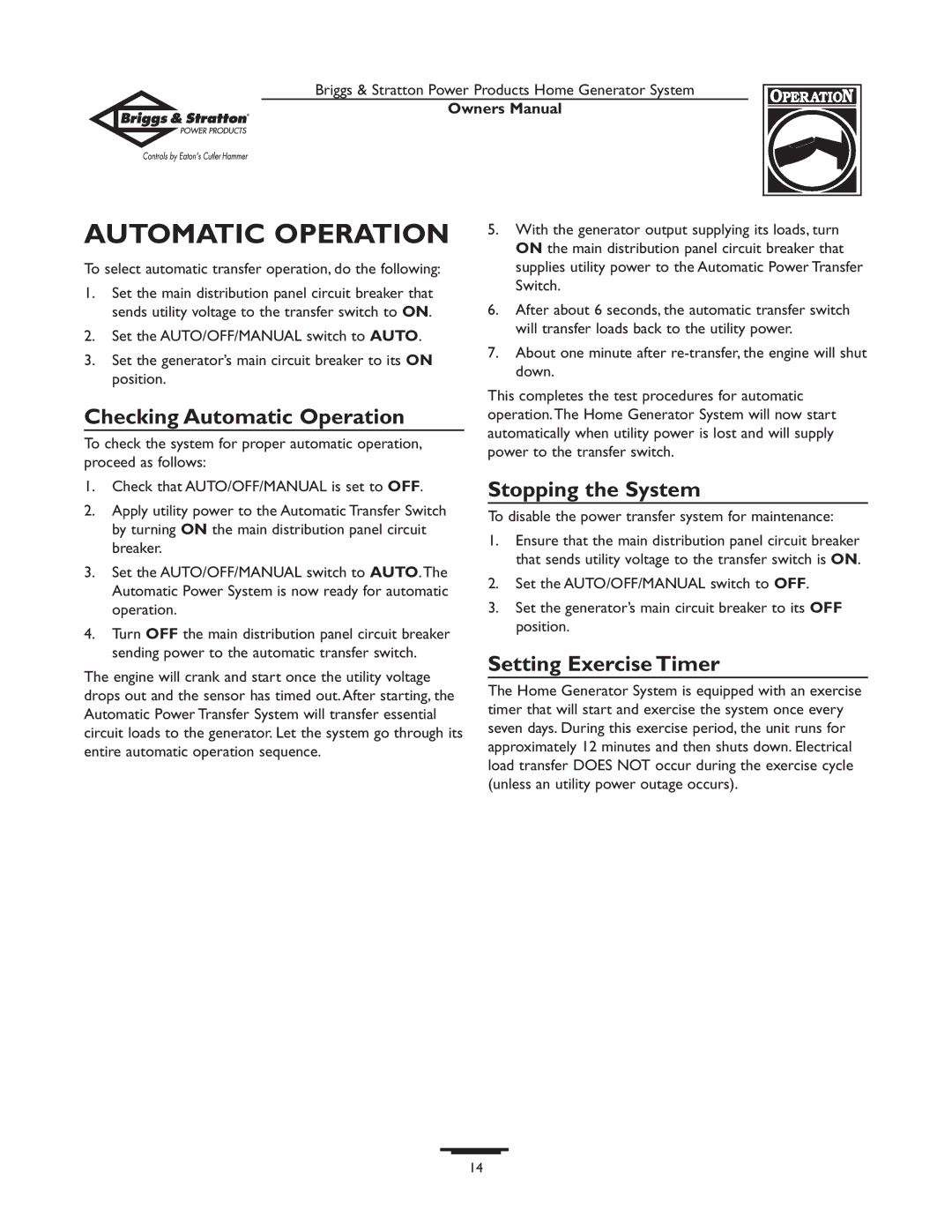 Briggs & Stratton 1679-0 owner manual Checking Automatic Operation, Stopping the System, Setting Exercise Timer 