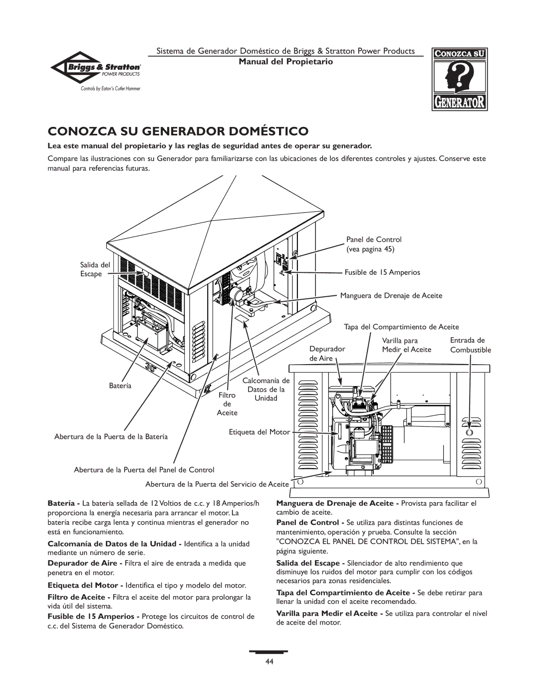 Briggs & Stratton 1679-0 owner manual Conozca SU Generador Doméstico 