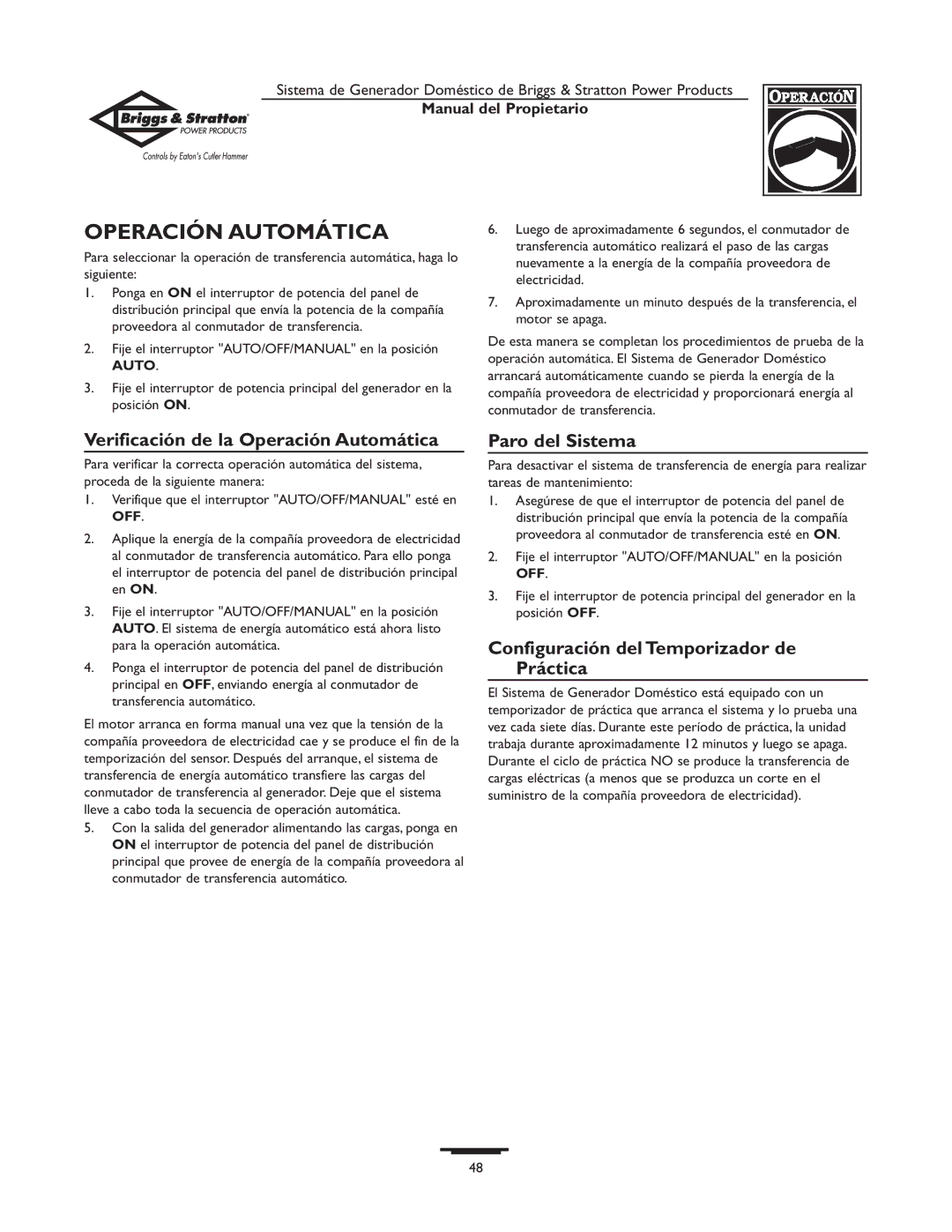 Briggs & Stratton 1679-0 owner manual Verificación de la Operación Automática, Paro del Sistema 