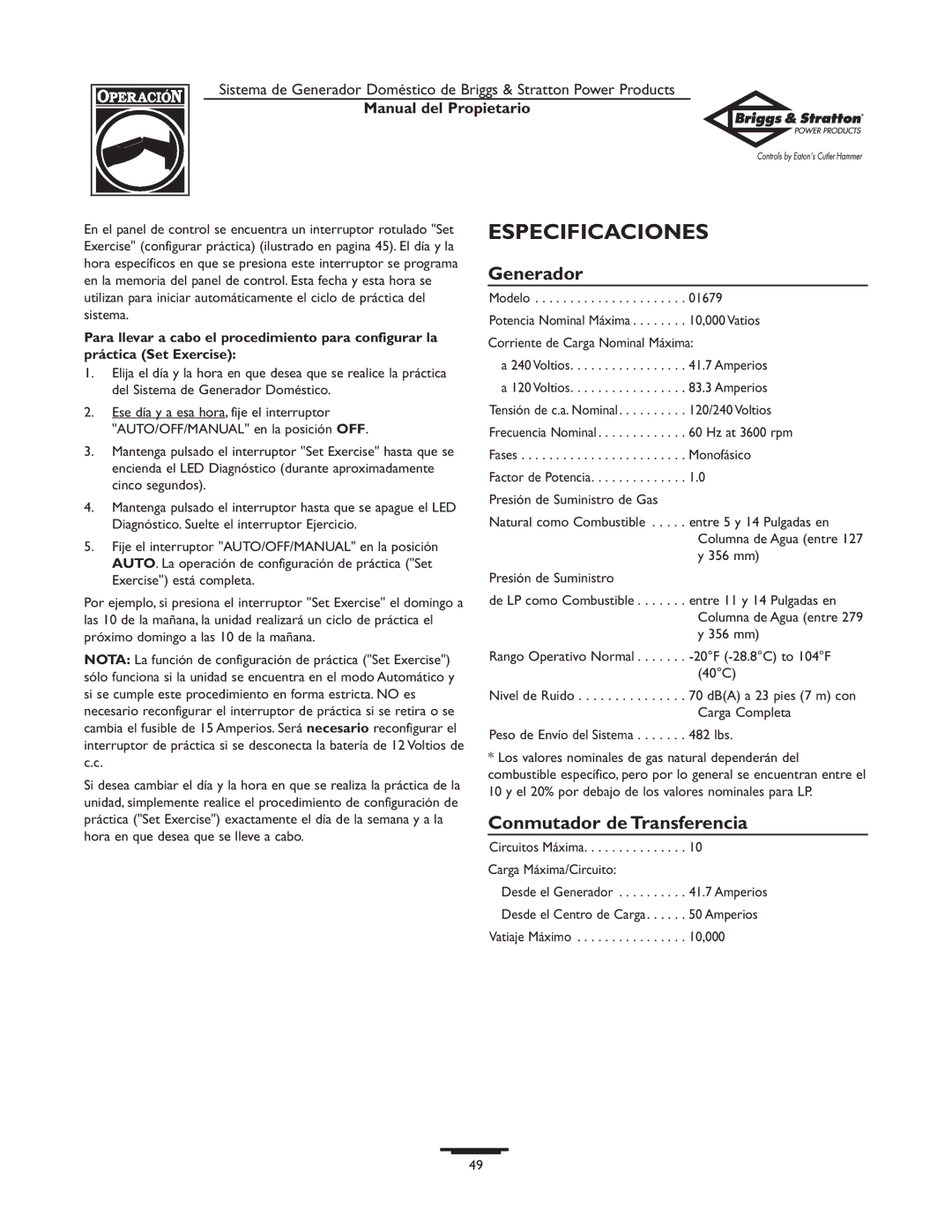 Briggs & Stratton 1679-0 owner manual Especificaciones, Generador, Conmutador de Transferencia 