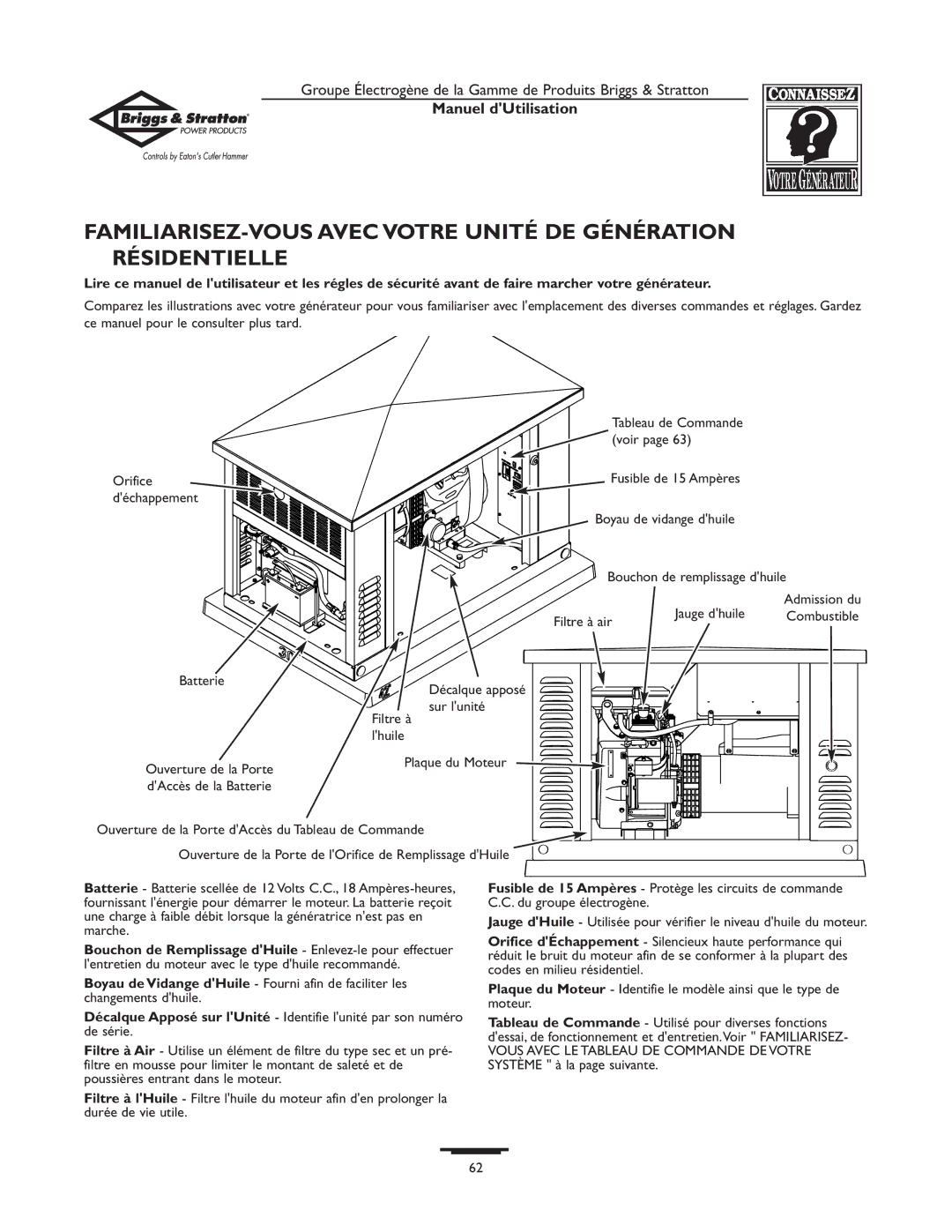 Briggs & Stratton 1679-0 owner manual Batterie 