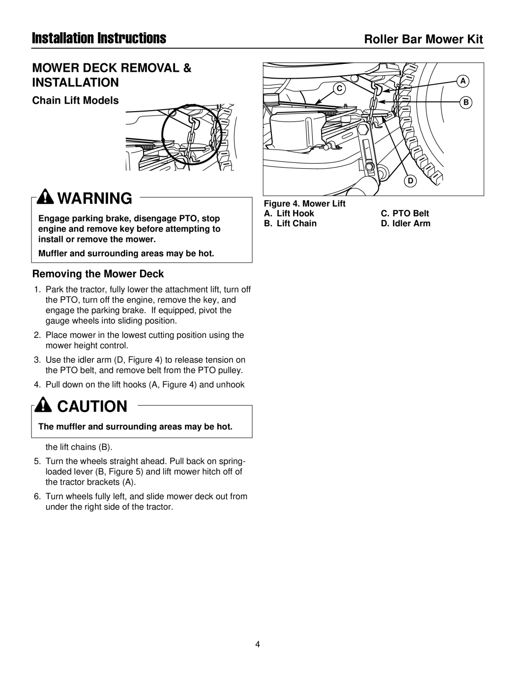 Briggs & Stratton 1687077 Mower Deck Removal Installation, Chain Lift Models, Removing the Mower Deck 