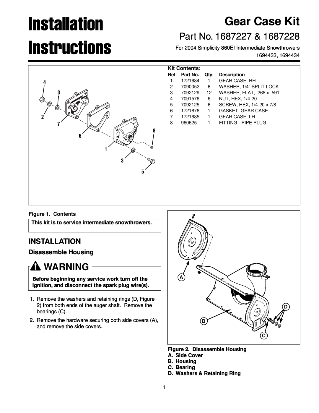 Briggs & Stratton 1687228 installation instructions Disassemble Housing, Installation Instructions, Gear Case Kit 