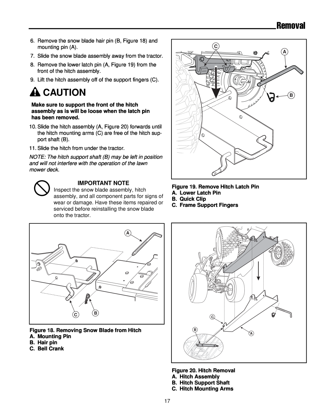 Briggs & Stratton 1694919 manual Removal, Important Note, Removing Snow Blade from Hitch A. Mounting Pin B. Hair pin 