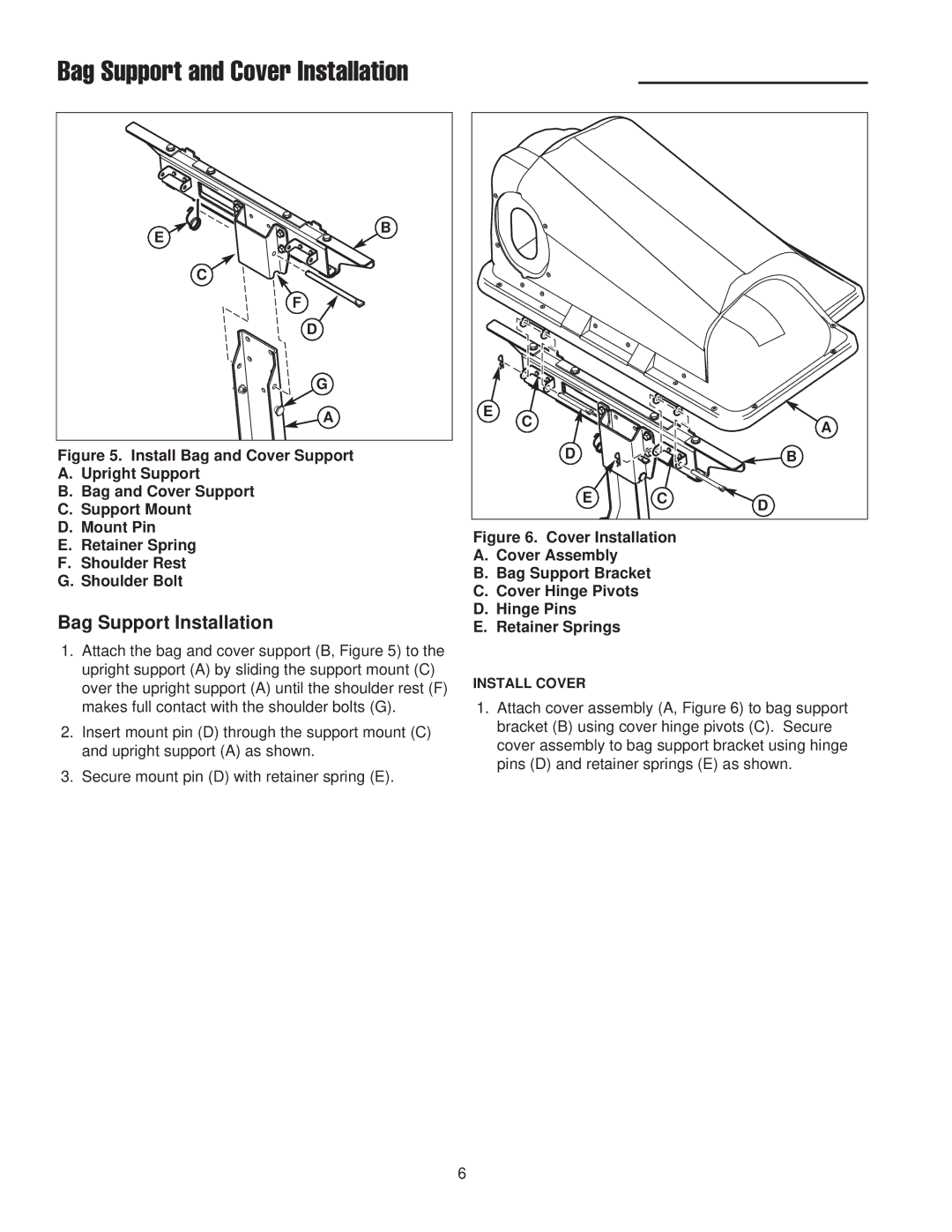 Briggs & Stratton 1695284 manual Bag Support and Cover Installation, Bag Support Installation 