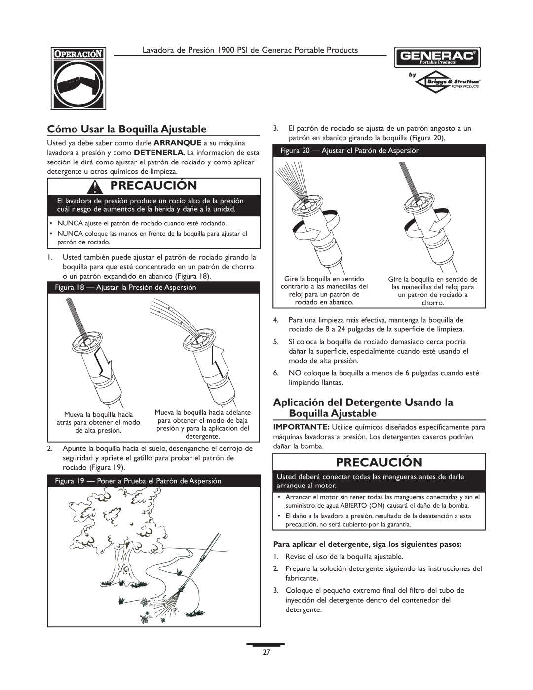 Briggs & Stratton 1900PSI Cómo Usar la Boquilla Ajustable, Aplicación del Detergente Usando la Boquilla Ajustable 