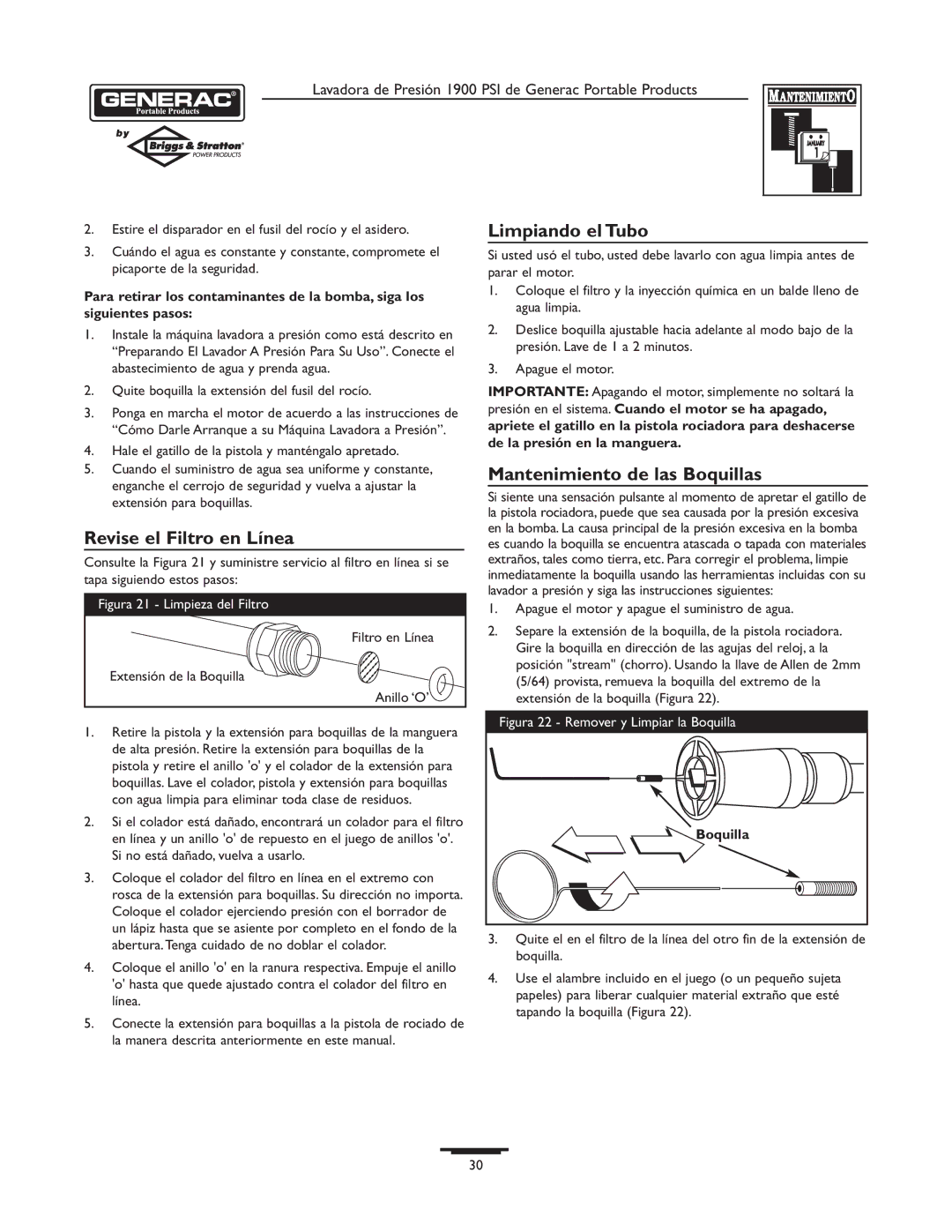 Briggs & Stratton 1900PSI owner manual Revise el Filtro en Línea, Limpiando el Tubo, Mantenimiento de las Boquillas 