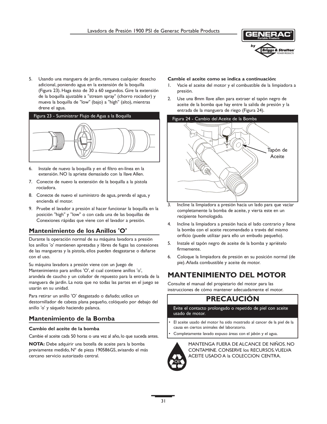 Briggs & Stratton 1900PSI owner manual Mantenimiento DEL Motor, Mantenimiento de los Anillos O, Mantenimiento de la Bomba 