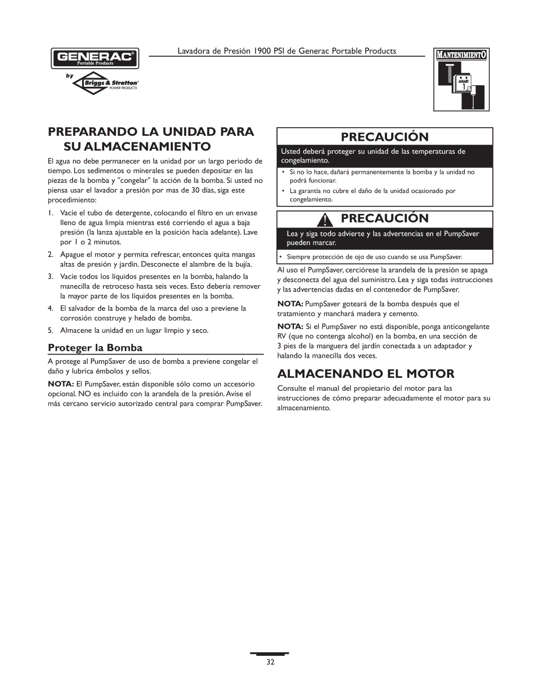 Briggs & Stratton 1900PSI owner manual Preparando LA Unidad Para SU Almacenamiento, Almacenando EL Motor, Proteger la Bomba 