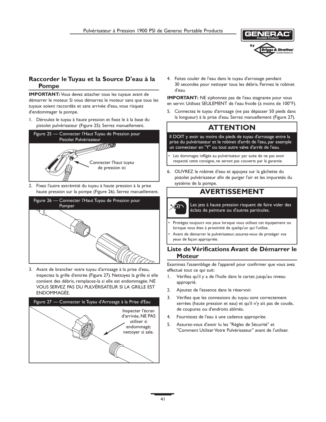 Briggs & Stratton 1900PSI owner manual Raccorder le Tuyau et la Source Deau à la Pompe 