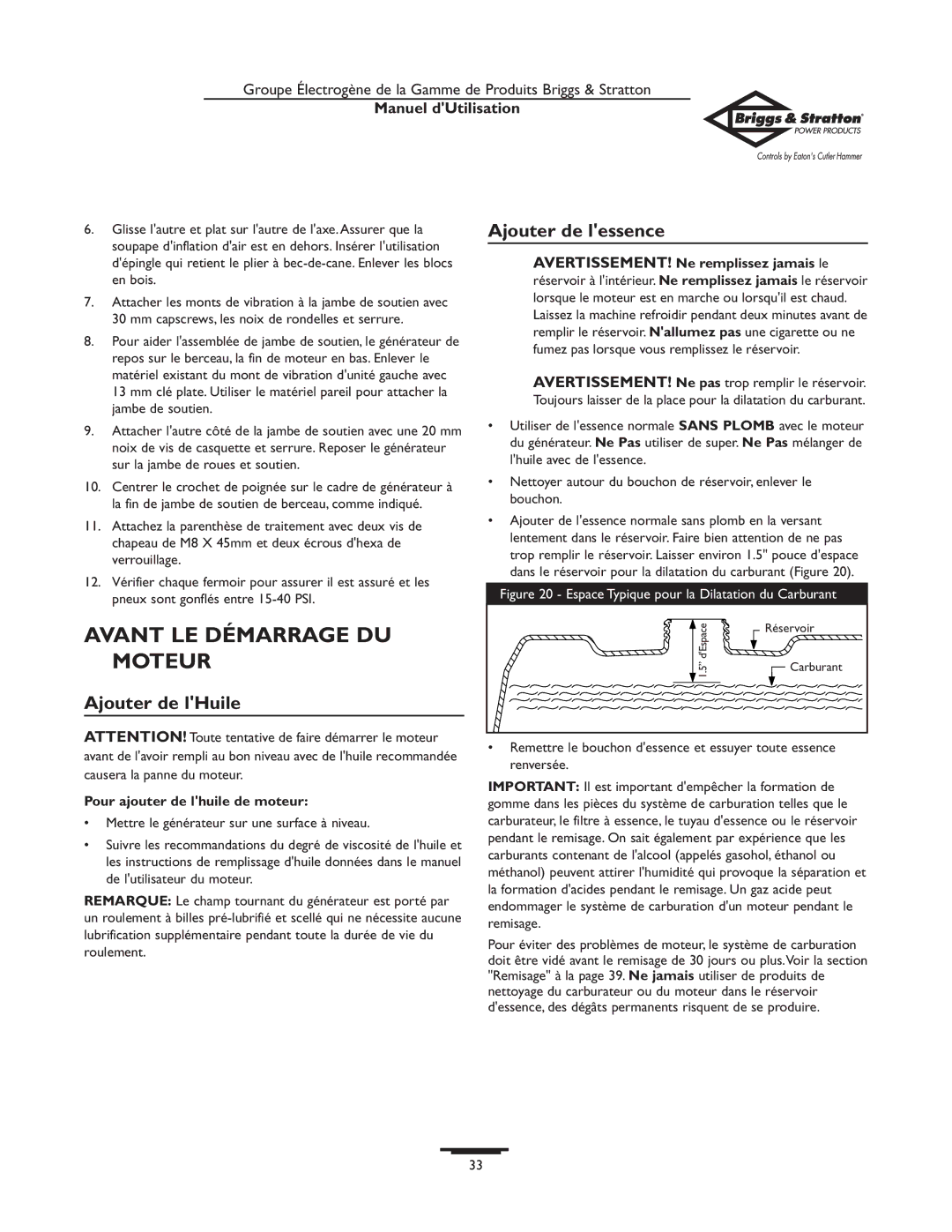 Briggs & Stratton 190477GS owner manual Avant LE Démarrage DU Moteur, Ajouter de lessence, Ajouter de lHuile 