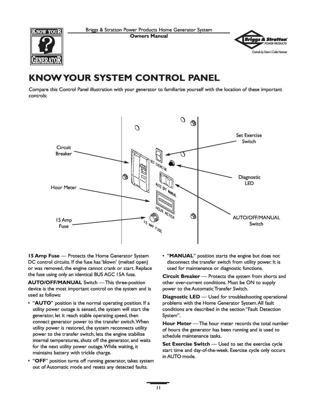 Briggs & Stratton 190839GS owner manual Know Your System Control Panel, Owners Manual, Fuse 