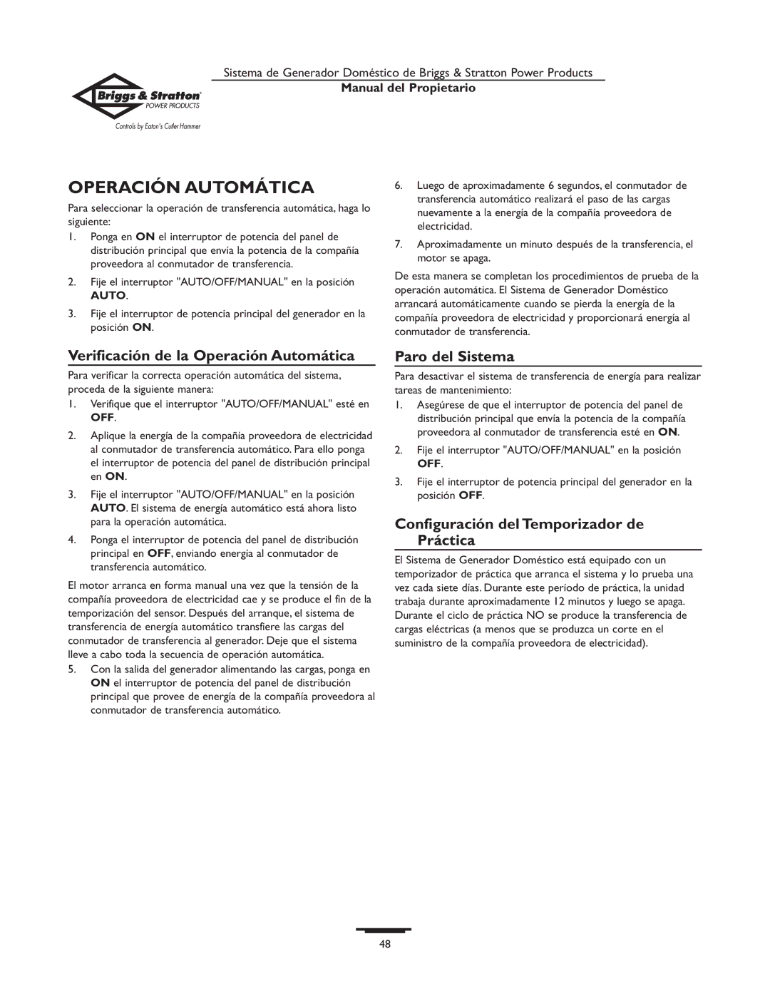 Briggs & Stratton 190839GS owner manual Verificación de la Operación Automática, Paro del Sistema 