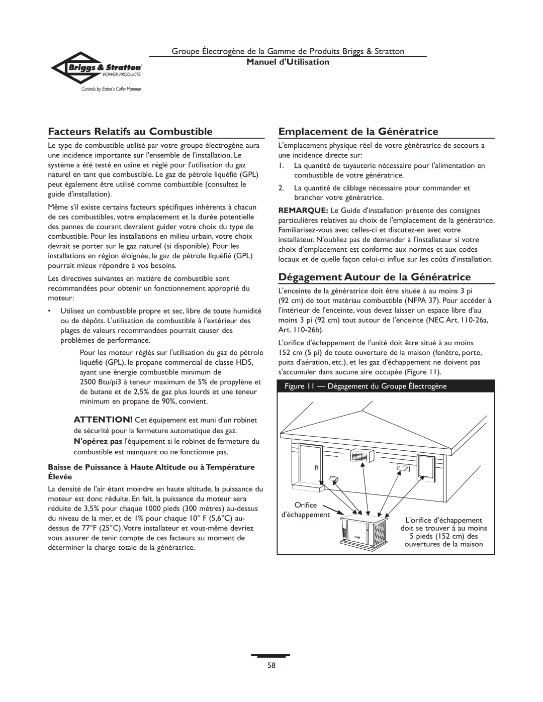 Briggs & Stratton 190839GS owner manual Facteurs Relatifs au Combustible, Emplacement de la Génératrice 