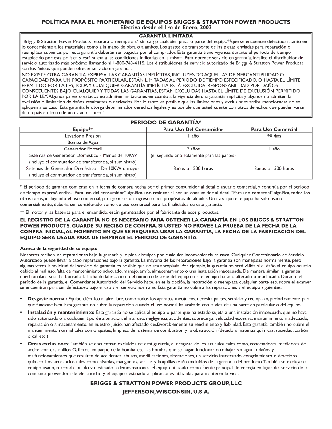 Briggs & Stratton 1909-0 owner manual Efectiva desde el 1ro de Enero, Equipo Para Uso Del Consumidor Para Uso Comercial 