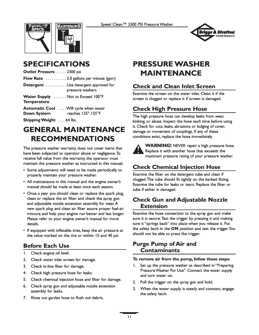 Briggs & Stratton 1909-0 Specifications, General Maintenance Recommendations, Pressure Washer Maintenance, Before Each Use 