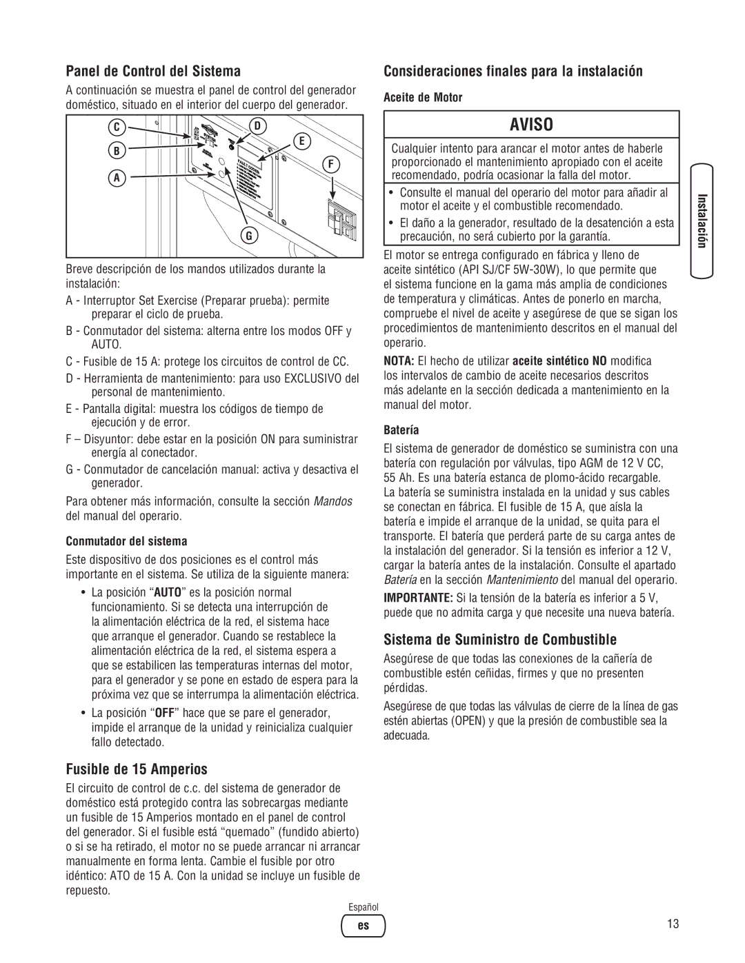 Briggs & Stratton 18000 Panel de Control del Sistema, Consideraciones finales para la instalación, Fusible de 15 Amperios 