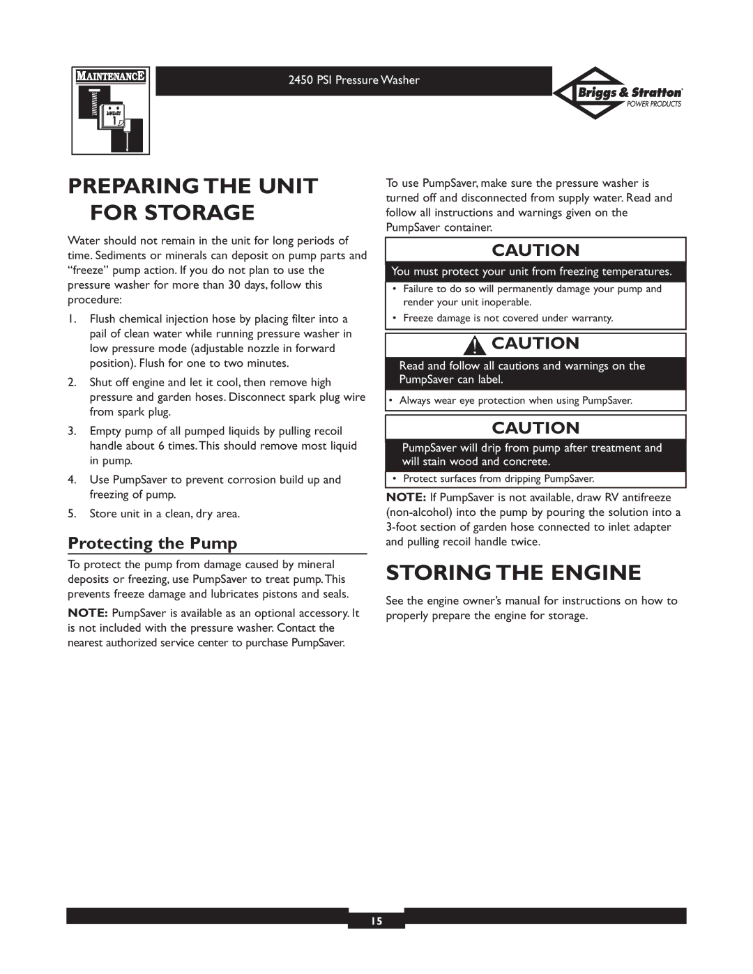 Briggs & Stratton 20215 owner manual Preparing the Unit for Storage, Storing the Engine, Protecting the Pump 