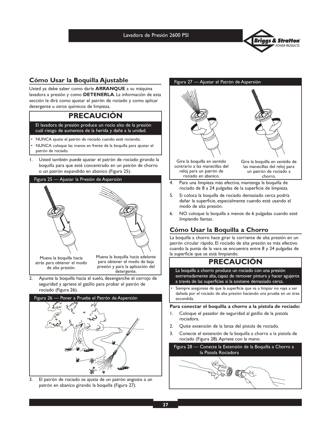 Briggs & Stratton 20216 owner manual Cómo Usar la Boquilla Ajustable, Cómo Usar la Boquilla a Chorro 