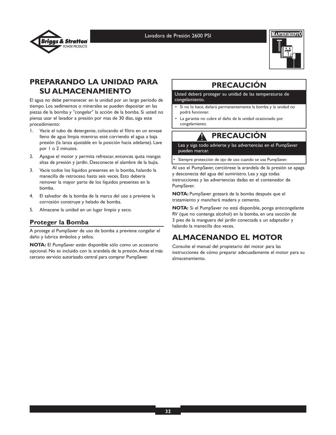 Briggs & Stratton 20216 owner manual Preparando LA Unidad Para SU Almacenamiento, Almacenando EL Motor, Proteger la Bomba 