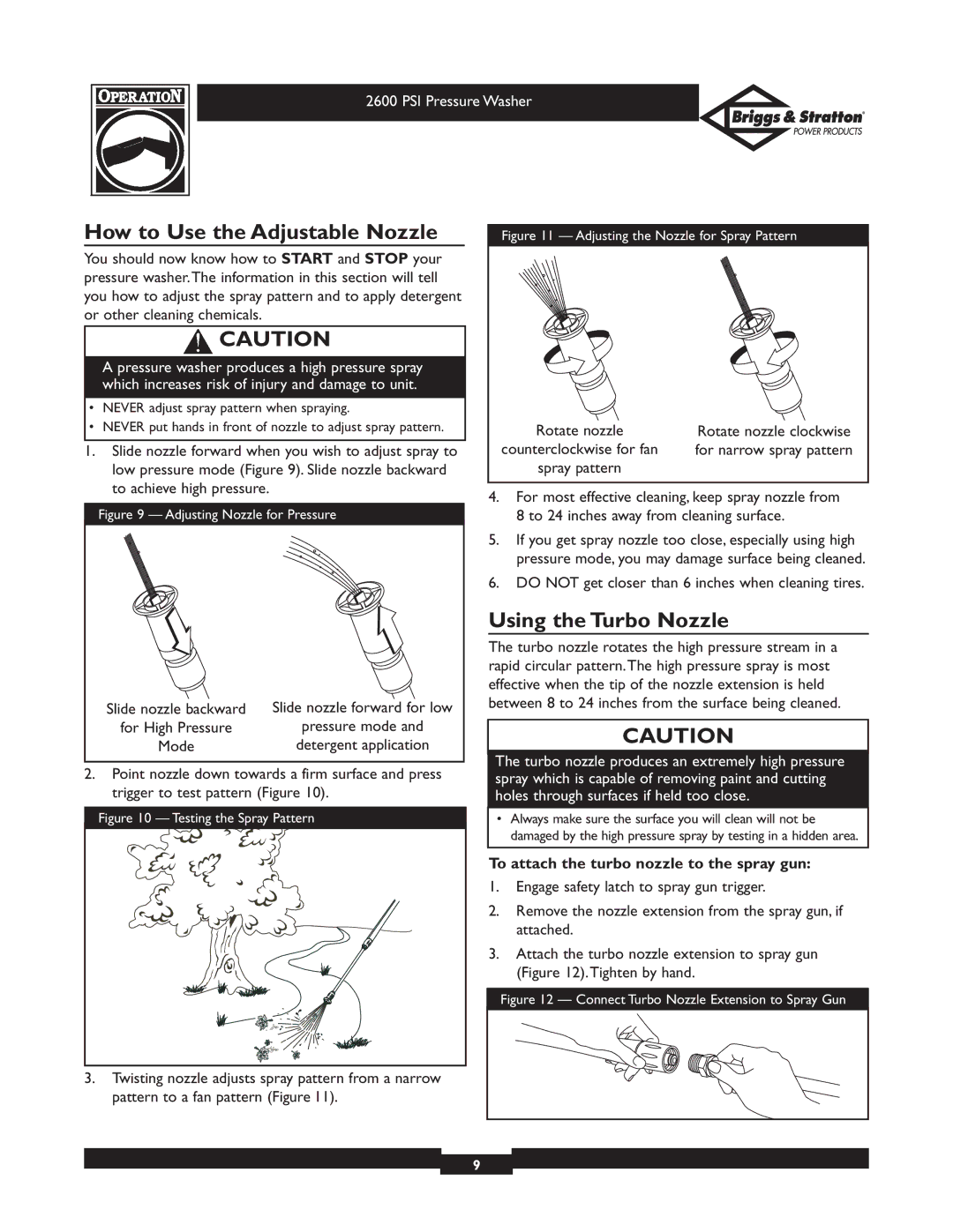 Briggs & Stratton 20216 owner manual How to Use the Adjustable Nozzle, Using the Turbo Nozzle, Slide nozzle forward for low 