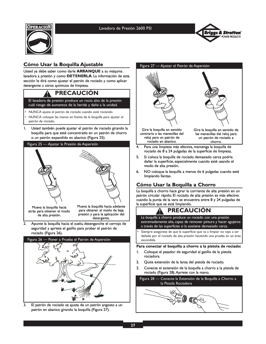 Briggs & Stratton 20216 owner manual Cómo Usar la Boquilla Ajustable, Cómo Usar la Boquilla a Chorro, Precaución 