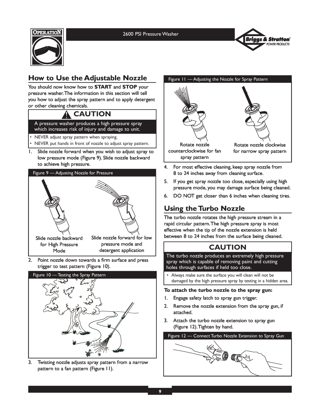 Briggs & Stratton 20216 owner manual How to Use the Adjustable Nozzle, Using the Turbo Nozzle, PSI Pressure Washer 