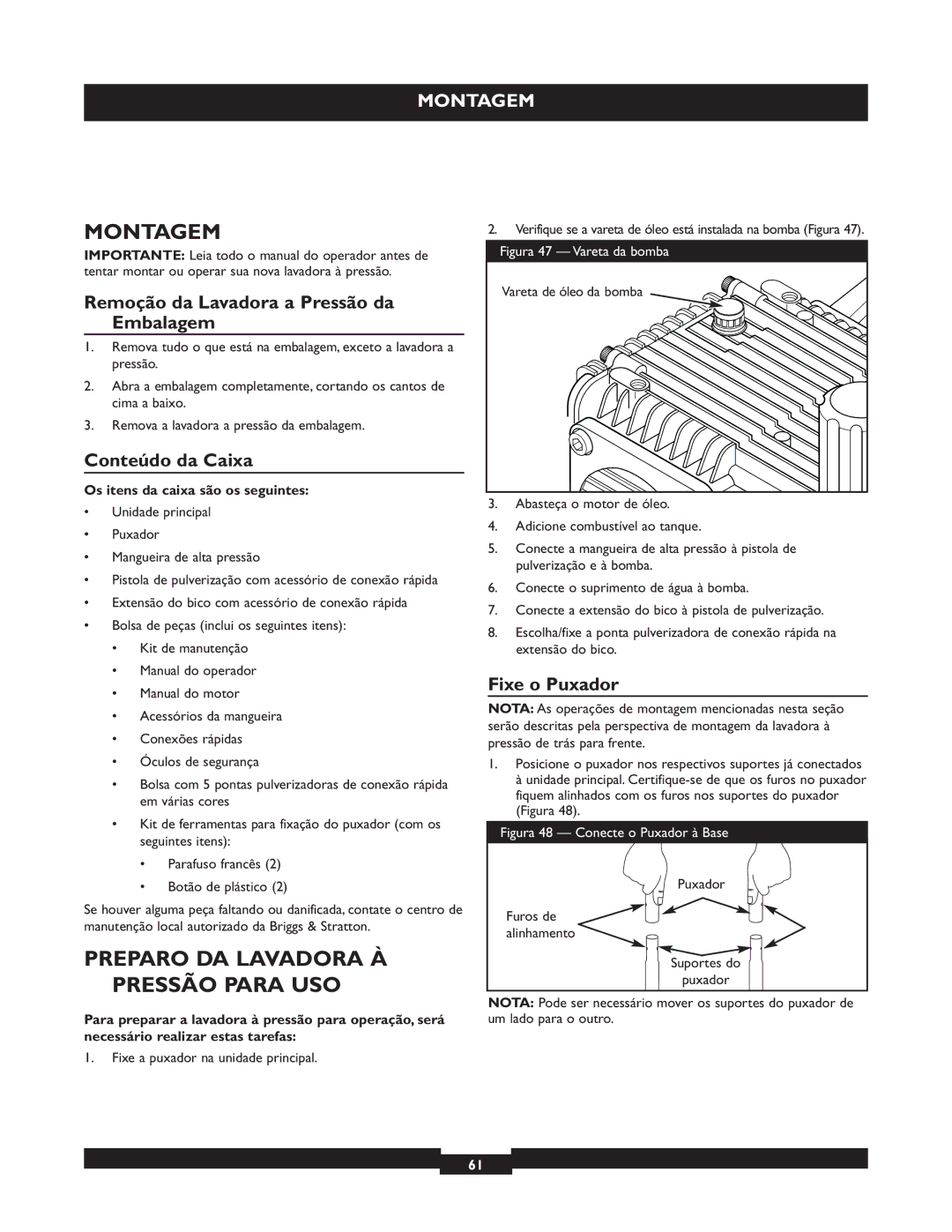 Briggs & Stratton 20255 manual Montagem, Preparo DA Lavadora À Pressão Para USO, Remoção da Lavadora a Pressão da Embalagem 